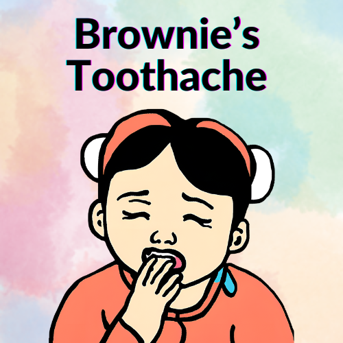 Brownie's Toothache